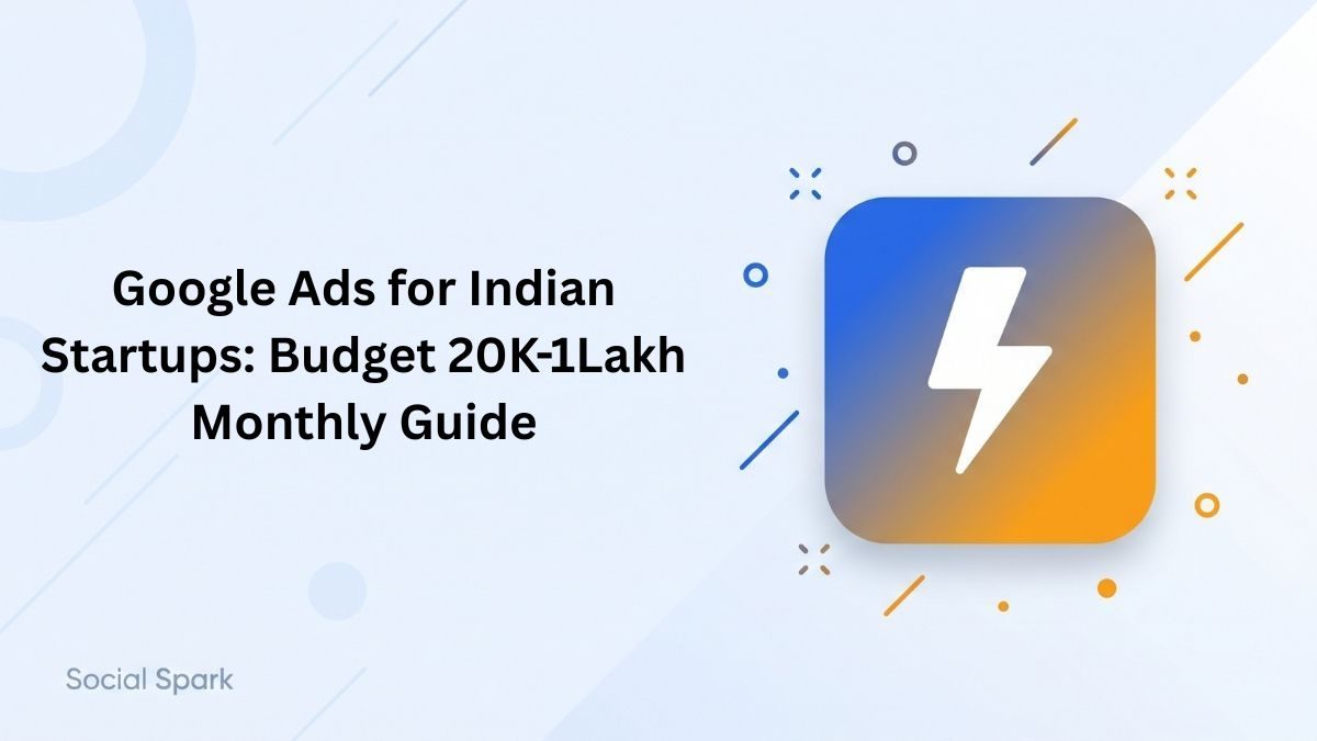 Google Ads for Indian Startups